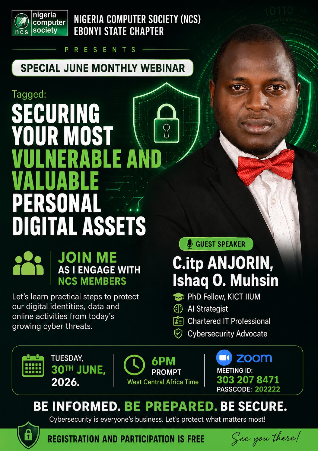 Guest Speaker - C.itp Anjorin, Ishaq O. Muhsin, PhD Fellow, KICT, International Islamic University Malaysia (IIUM), AI Strategist, Chartered IT Professional, and Cybersecurity Advocate